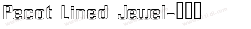 Pecot Lined Jewel字体转换